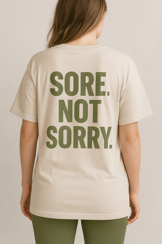 SORE. NOT SORRY. Tee – Desert Dust (Women's Unisex Fit)
